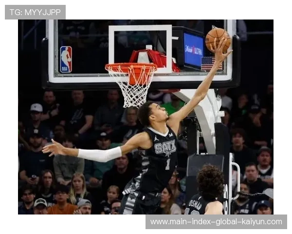 马刺篮网重建进程 文班亚马与克拉克斯顿成长